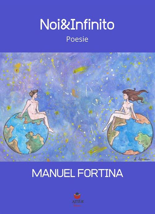 Noi&Infinito - Manuel Fortina - ebook