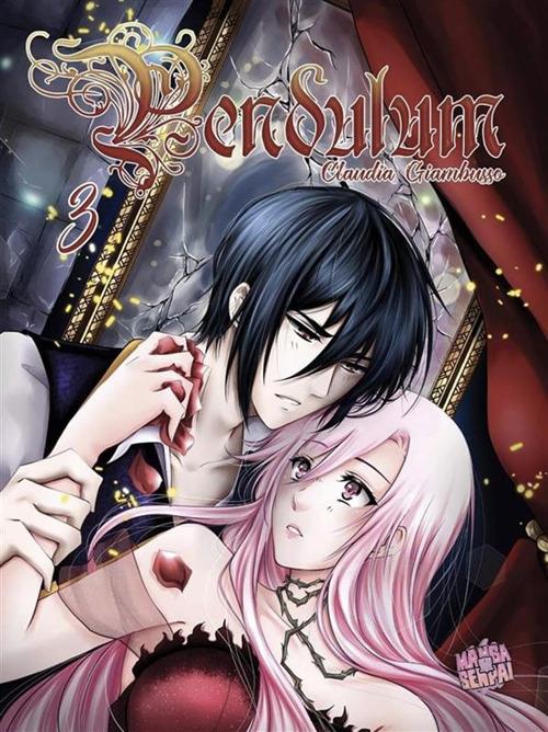 Pendulum. Vol. 3 - Claudia Giambusso - ebook