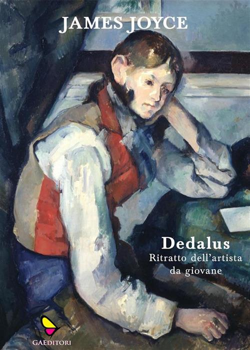 Dedalus. Ritratto dell'artista da giovane - James Joyce - ebook