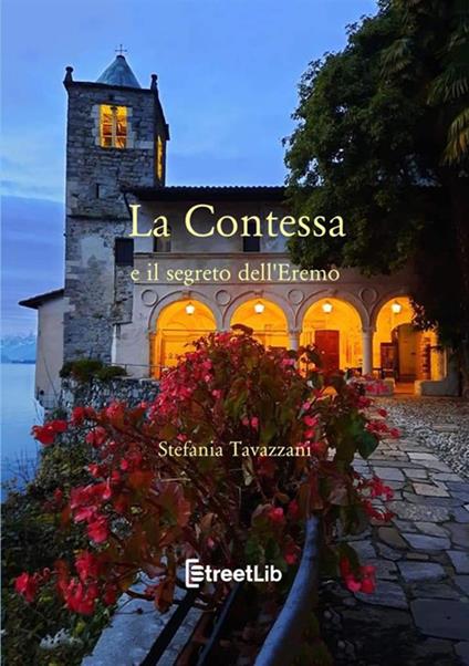 La contessa e il segreto dell'Eremo - Stefania Tavazzani - copertina
