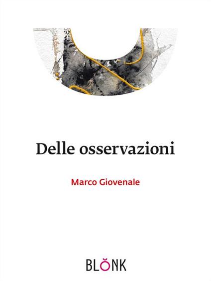 Delle osservazioni - Marco Giovenale - ebook