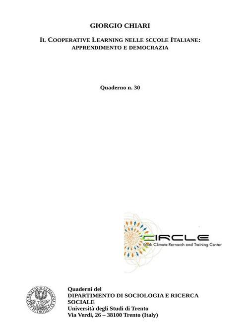 Il cooperative learning nelle scuole italiane. Apprendimento e democrazia - Giorgio Chiari - ebook