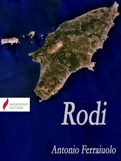Rodi - Antonio Ferraiuolo - ebook