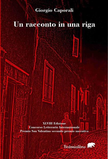 Un racconto in una riga - Giorgio Caporali - ebook