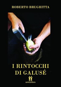 I rintocchi di Galusè - Brughitta, Roberto - Ebook - EPUB2 con ...