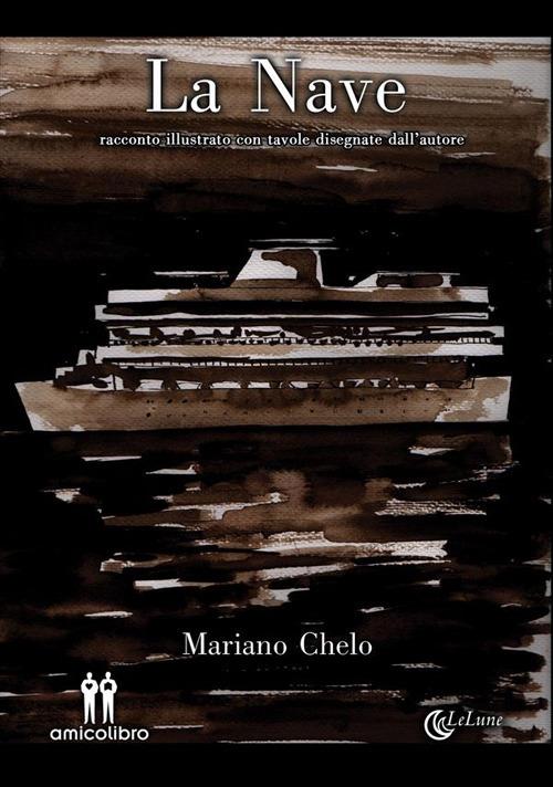 La nave - Mariano Chelo - ebook