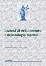 Lezioni di ordinamento e deontologia forense