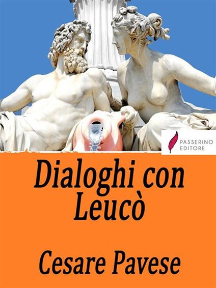 Dialoghi con Leucò - Cesare Pavese - ebook