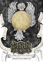 Il libro dei cieli d'opale. Pirin