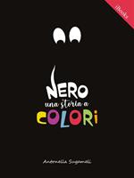 Nero. Una storia a colori