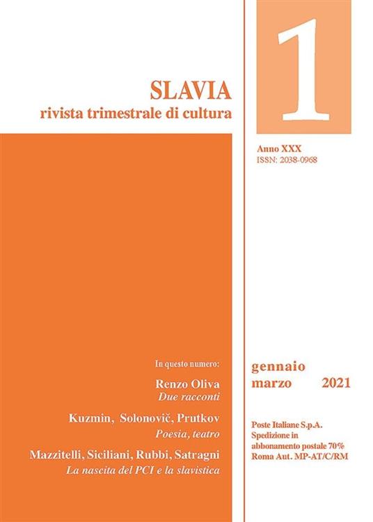 Slavia. Rivista trimestrale di cultura (2021). Vol. 1 - Jolanda Bufalini,Paola Ferretti,Paolo Grusovin,Pavol Koprda - ebook