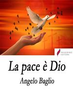 La pace è Dio