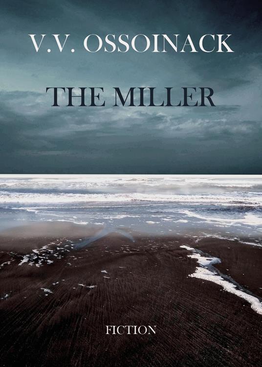 The miller - Valeria Valcavi Ossoinack - copertina