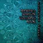 Mandala Summon. Coloring book