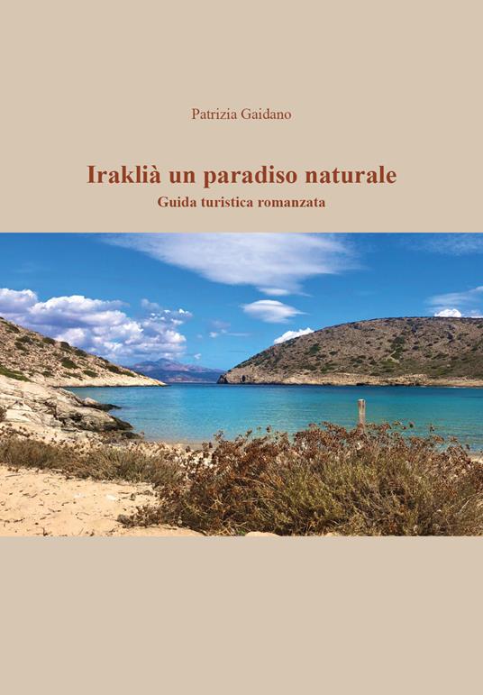 Iraklià un paradiso naturale - Patrizia Gaidano - copertina