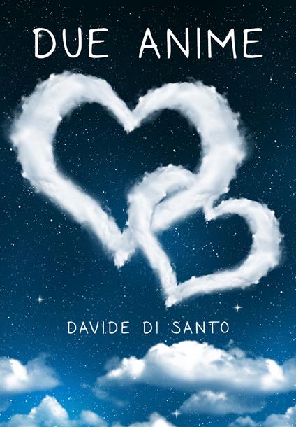 Due Anime - Davide Di Santo - copertina