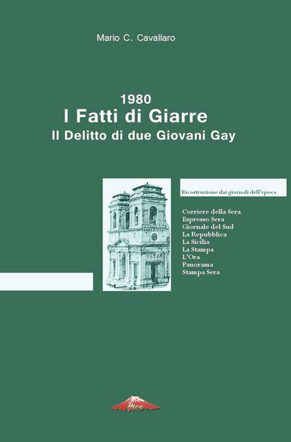 1980. I fatti di Giarre. Il delitto di due giovani gay - Mario C. Cavallaro - copertina