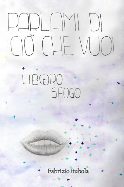 Parlami di ciò che vuoi - Fabrizio Bubola - copertina