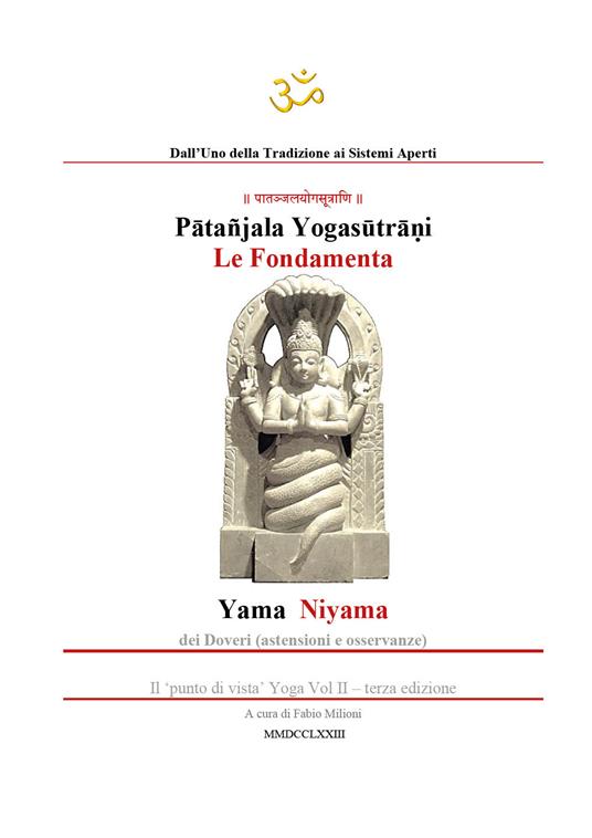 Yogasutra di Patanjali. Le fondamenta: Yama e Niyama - Fabio Milioni - copertina