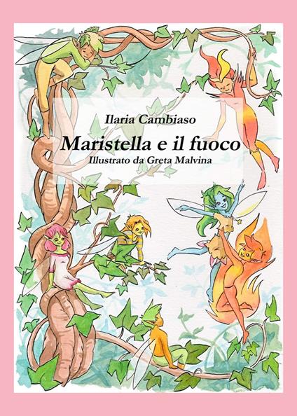Maristella e il fuoco - Ilaria Cambiaso - copertina
