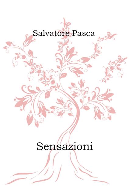 Sensazioni - Salvatore Pasca - copertina