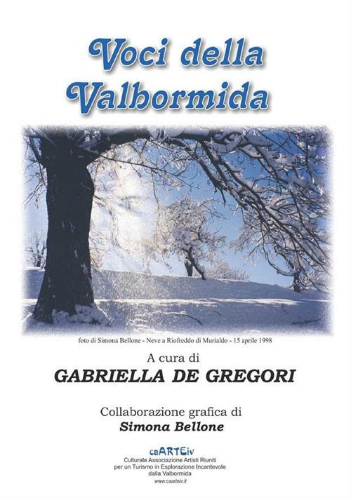 Voci della Valbormida - Gabriella De Gregori - ebook