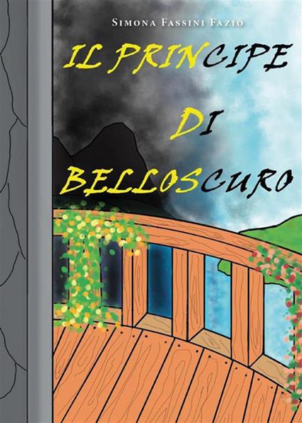 Il principe di Belloscuro - Simona Fassini Fazio - ebook