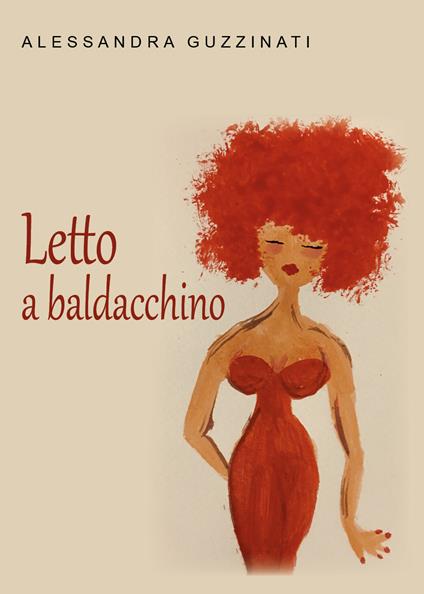 Letto a baldacchino - Alessandra Guzzinati - copertina
