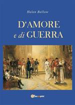 D'amore e di guerra