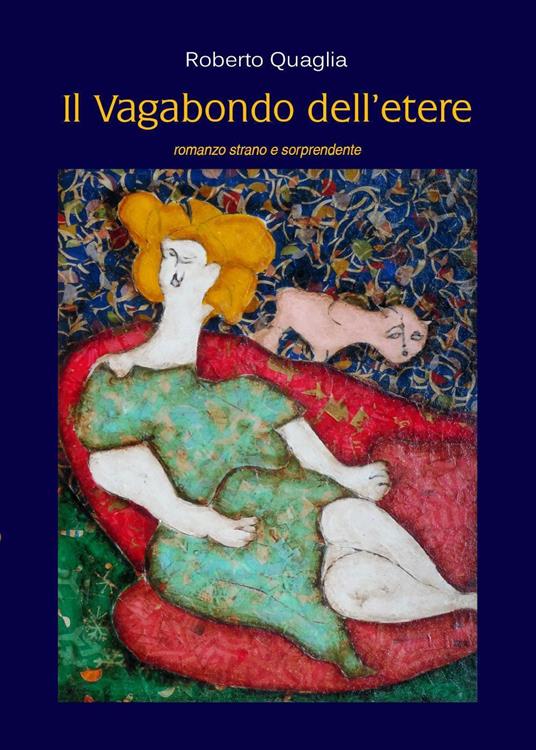 Il vagabondo dell'etere - Roberto Quaglia - copertina