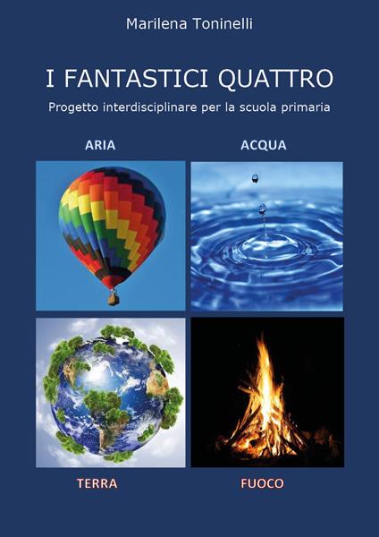 I fantastici quattro - Marilena Toninelli - copertina