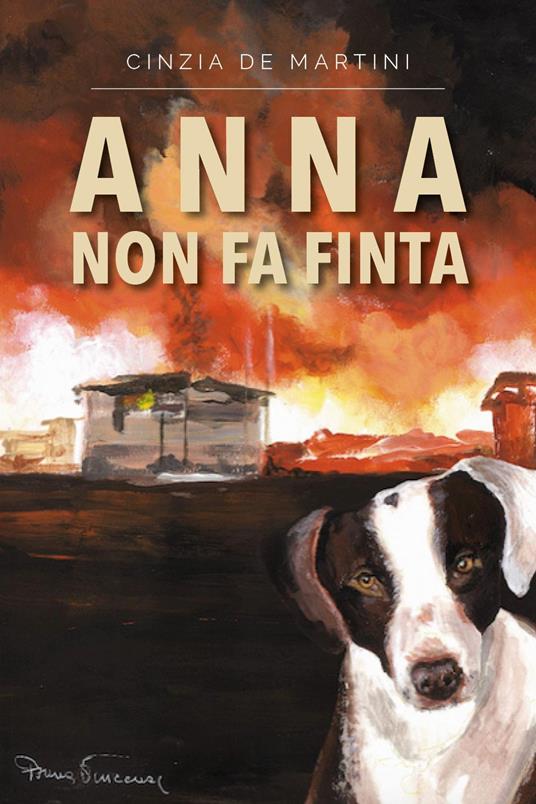 Anna non fa finta - Cinzia De Martini - copertina