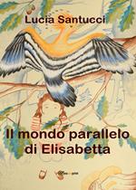 Il mondo parallelo di Elisabetta