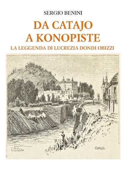 Da Catajo a Konopiste - Sergio Benini - copertina