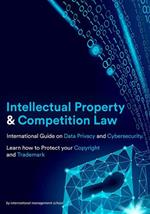 Intellectual property and competition law