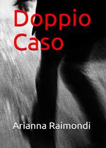 Doppio caso