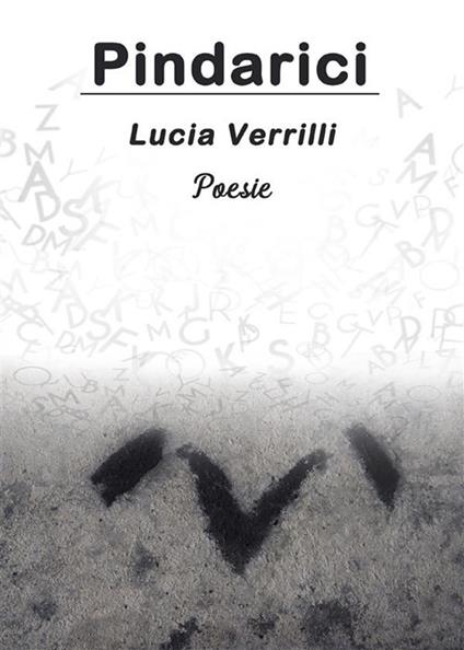 Pindarici - Lucia Verrilli - ebook