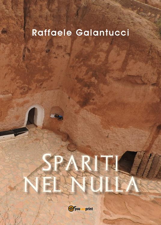 Spariti nel nulla - Raffaele Galantucci - copertina