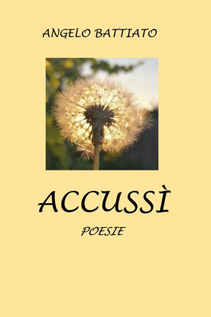 Accussì - Angelo Battiato - copertina