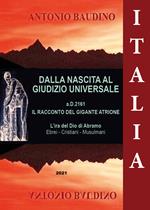 Italia. Dalla nascita al giudizio universale