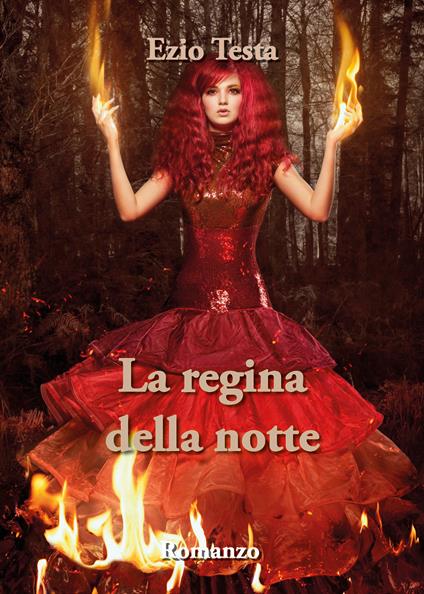 La regina della notte - Ezio Testa - copertina