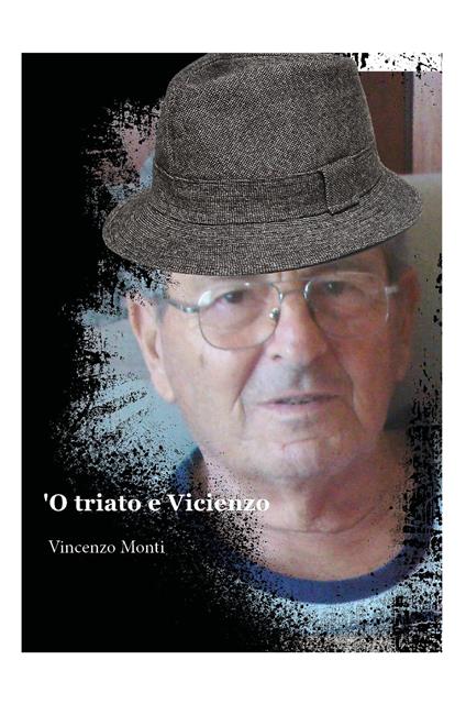 O triato e Vicienzo - Vincenzo Monti - copertina