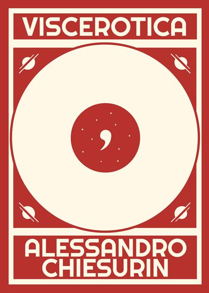 Viscerotica - Alessandro Chiesurin - copertina