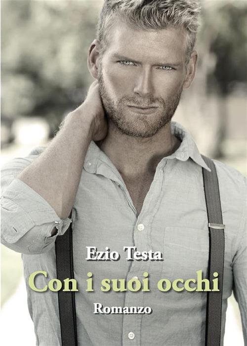 Con i suoi occhi - Ezio Testa - ebook