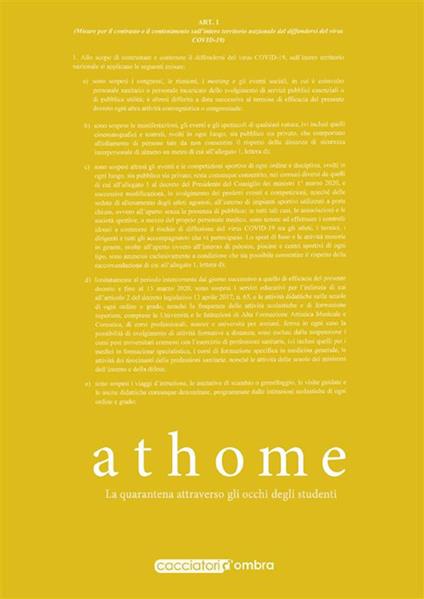 At home. la quarantena attraverso gli occhi degli studenti - Cacciatori d'Ombra - ebook