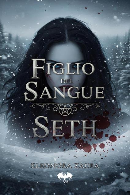 Figlio del sangue. Seth - Eleonora Zaupa - copertina