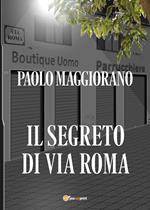 Il segreto di via Roma