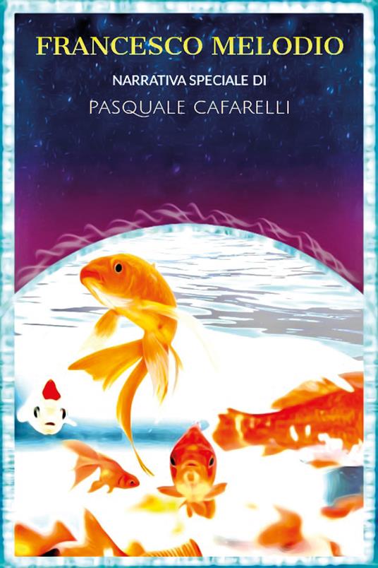 Francesco Melodio - Pasquale Cafarelli - copertina