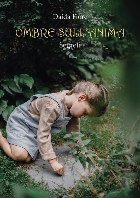 Ombre sull'anima - Daida Fiore - copertina