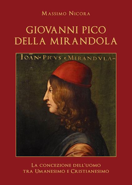 Giovanni Pico della Mirandola - Massimo Nicora - copertina
